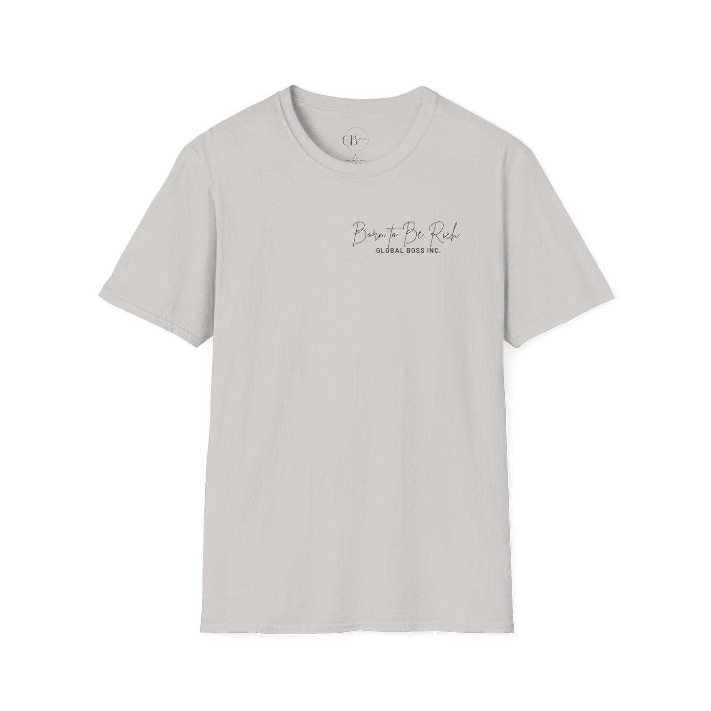 Born to Be Rich Unisex Softstyle T-Shirt
