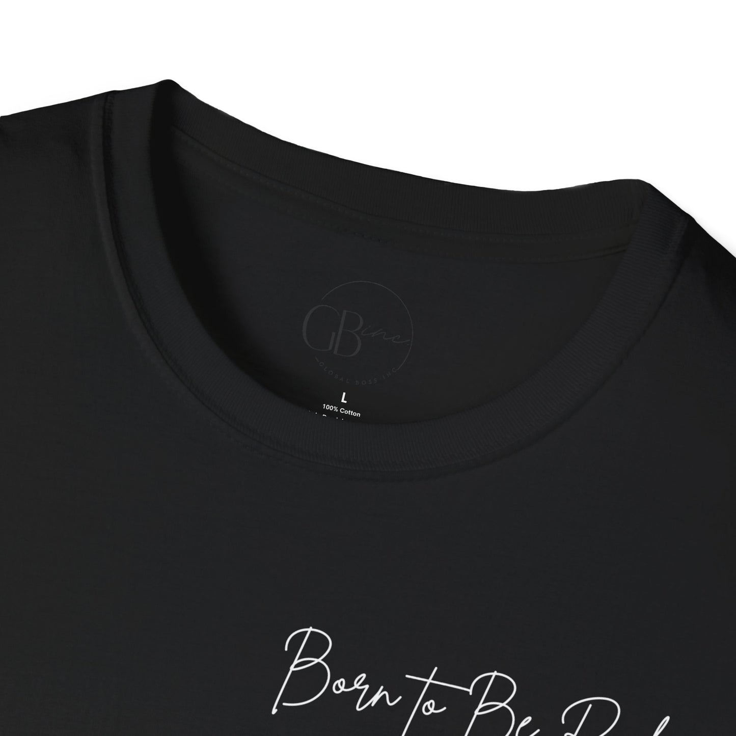 Born to Be Rich Unisex Softstyle T-Shirt