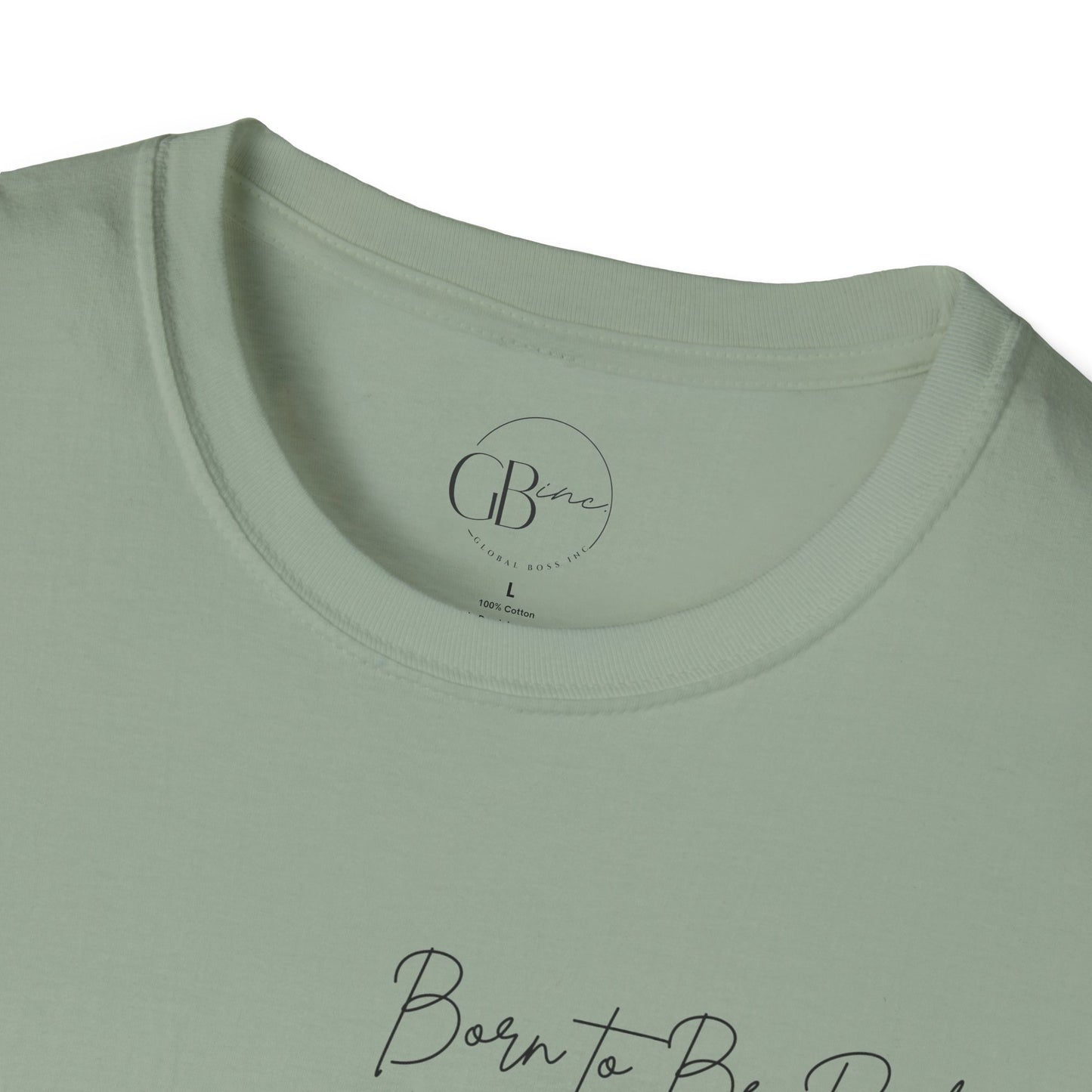 Born to Be Rich Unisex Softstyle T-Shirt