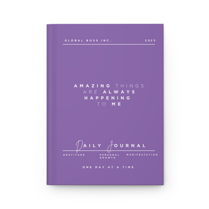 Amazing Things Are Always Happening To Me Hardcover Journal Matte Purple