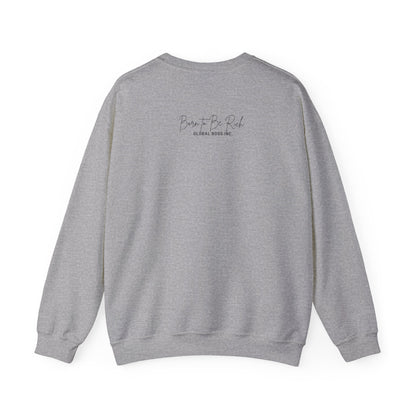 Global Boss Inc. Born to Be RICH Heavy Blend™ Crewneck Sweatshirt | Comfort & Style
