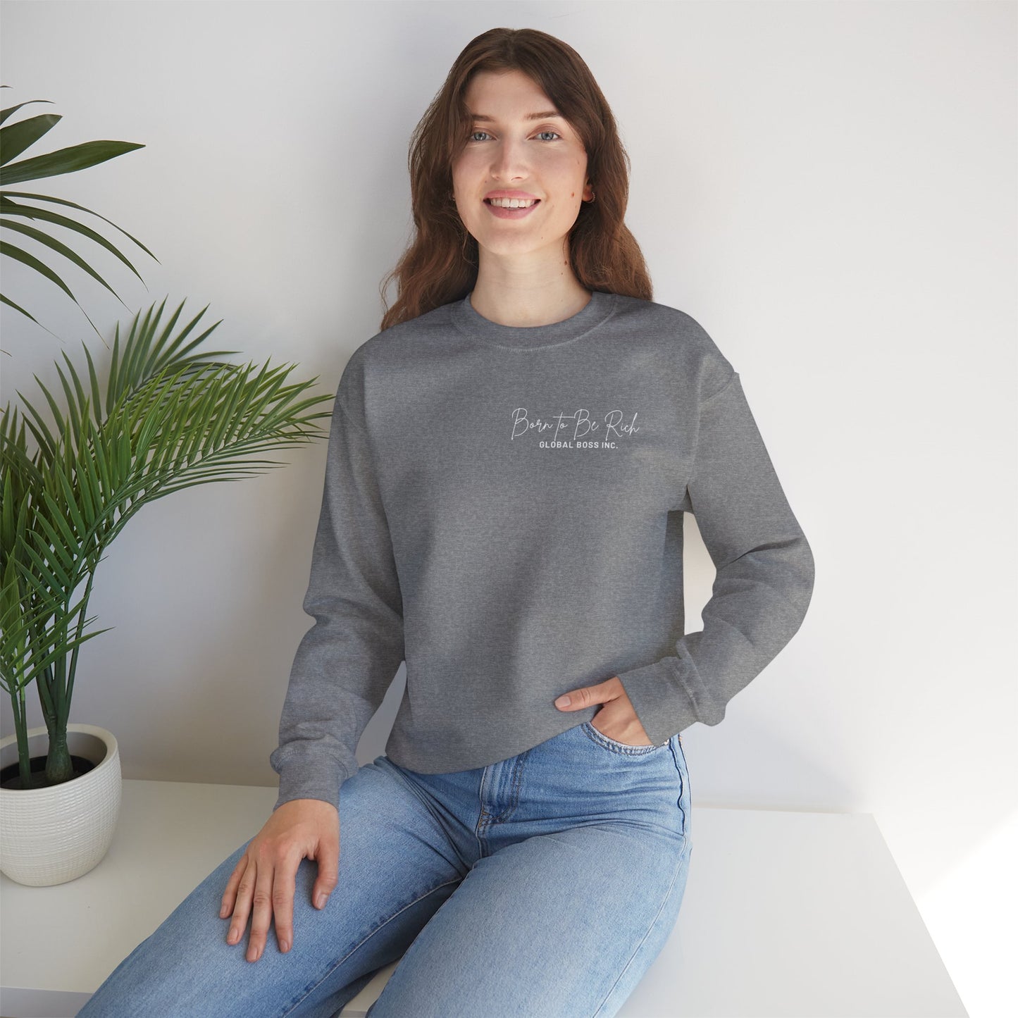 Global Boss Inc. Born to Be RICH Heavy Blend™ Crewneck Sweatshirt | Comfort & Style