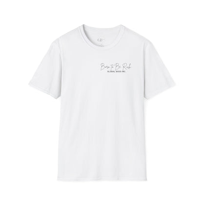 Born to Be Rich Unisex Softstyle T-Shirt