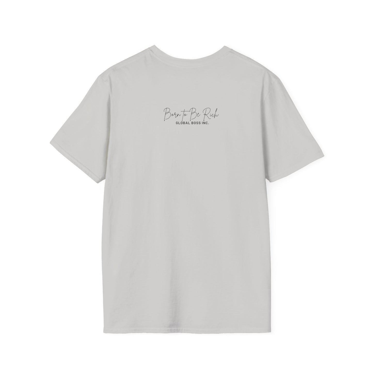 Born to Be Rich Unisex Softstyle T-Shirt