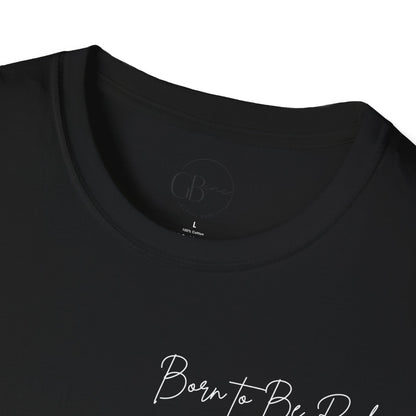 Born to Be Rich Unisex Softstyle T-Shirt